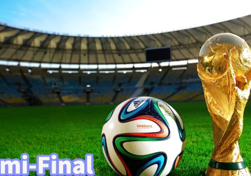 फिफा विश्वकप फुटबल : सेमिफाइनल खेल हुँदै
